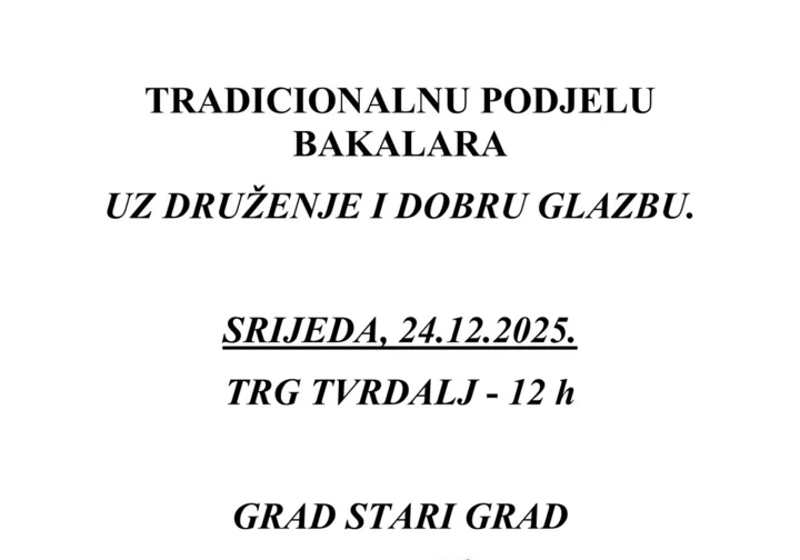 24.12. - Tradicionalna podjela bakalara na Trgu Tvrdalj