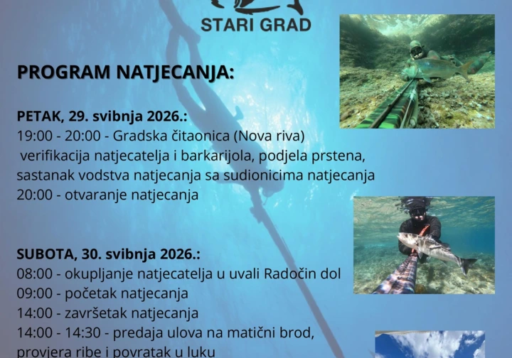 34. MEĐUŽUPANIJSKO NATJECANJE JUŽNOG JADRANA U PODVODNOM RIBOLOVU STARI GRAD 29. - 30.5.2026. 