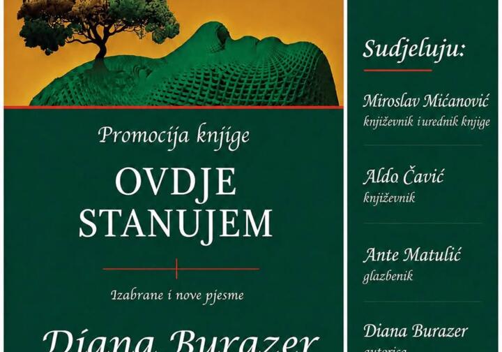 28.8. - Promocija knjige „Ovdje stanujem“, „životne knjige“ autorice Diane Burazer
