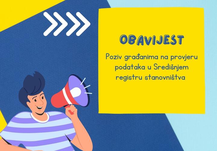  Poziv građanima na provjeru podataka u Središnjem registru stanovništva